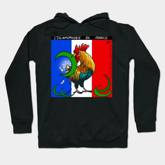 Islamophobia Rooster Hoodie by Felipe.Makes.Cartoons